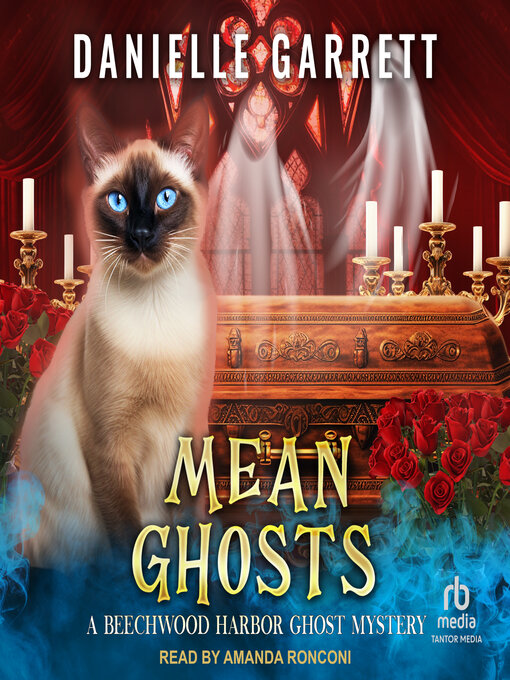 Title details for Mean Ghosts by Danielle Garrett - Available